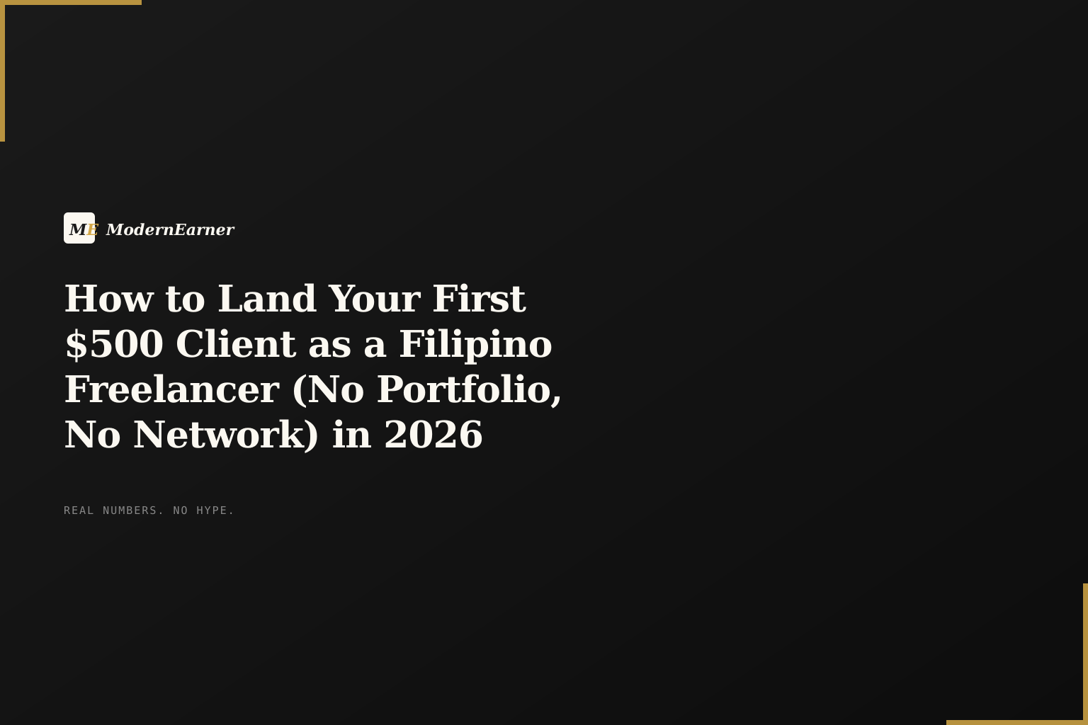 How to Land Your First $500 Client as a Filipino Freelancer (No Portfolio, No Network) in 2026